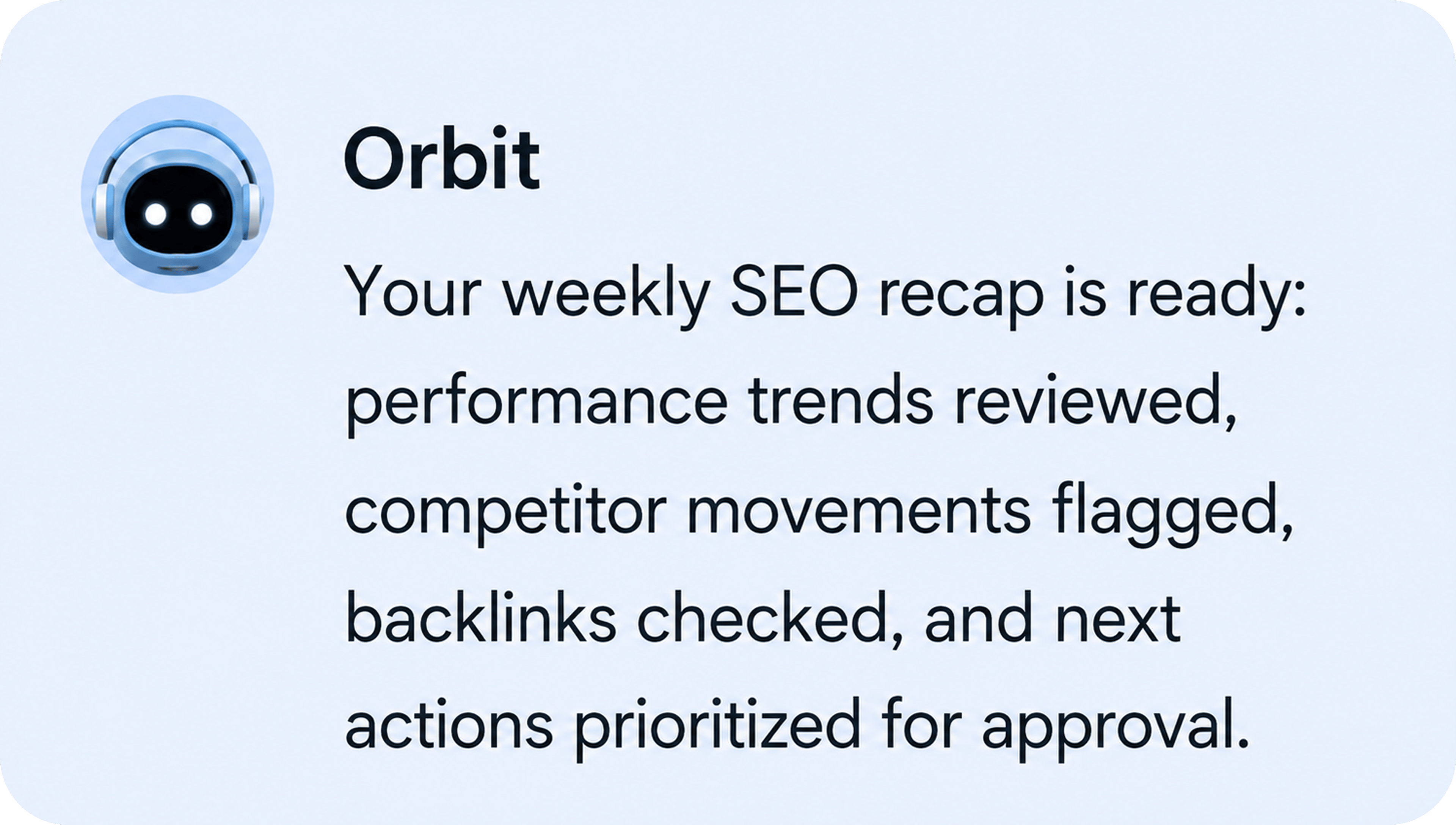 Agent weekly recap message
